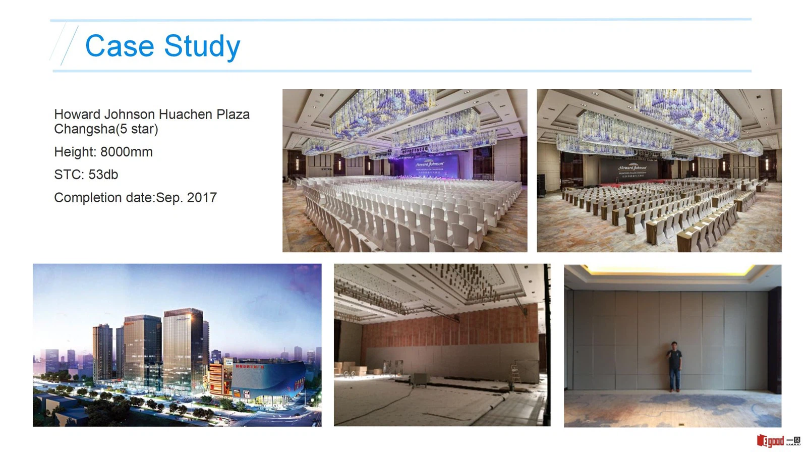 Egood Movable Partition Project: Howard Johnson Huachen Plaza Changsha (Height 8000mm, STC 53dB) Egood Movable Partition Project: Howard Johnson Huachen Plaza Changsha (Height 8000mm, STC 53dB)